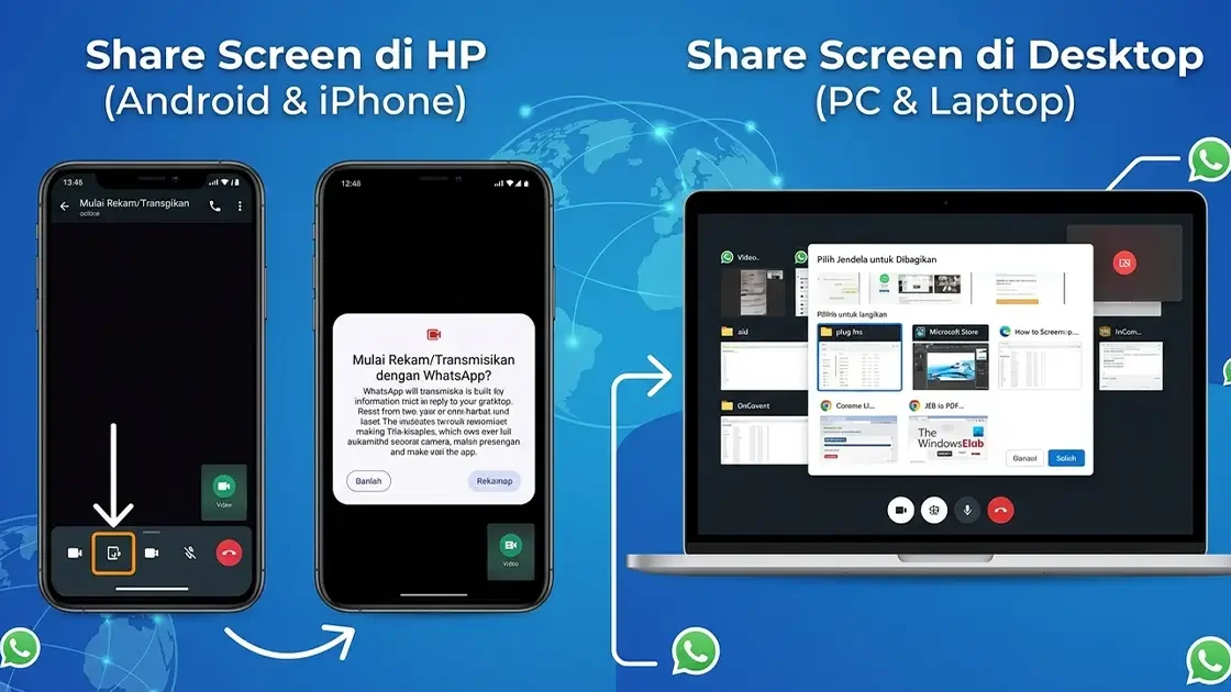 Cara Share Screen WhatsApp di HP dan Laptop